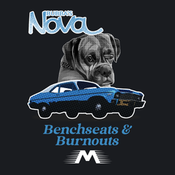 Bubba's Nova Bench Seats & Burnouts Shirt (All Proceeds go to Bubba's Buddies Non Profit)