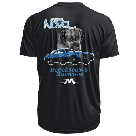Bubba's Nova Bench Seats & Burnouts Shirt (All Proceeds go to Bubba's Buddies Non Profit) - Motion Raceworks